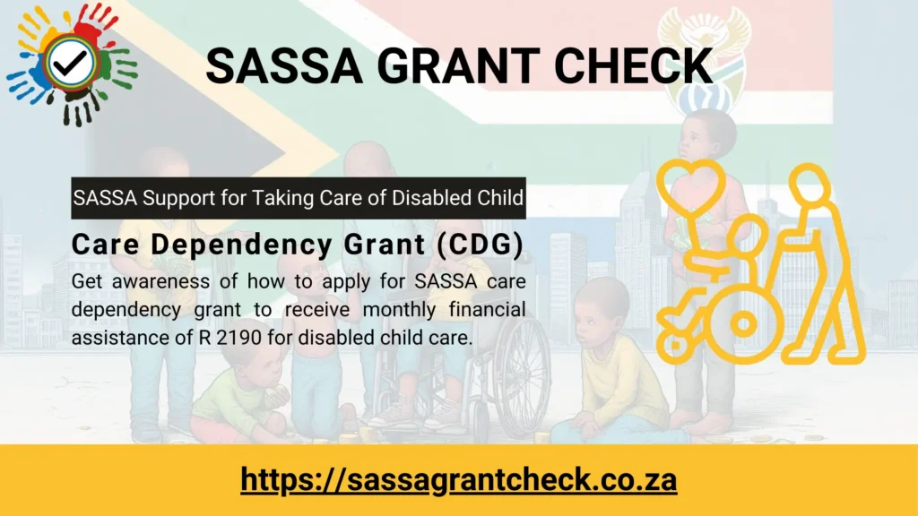 Care Dependency Grant