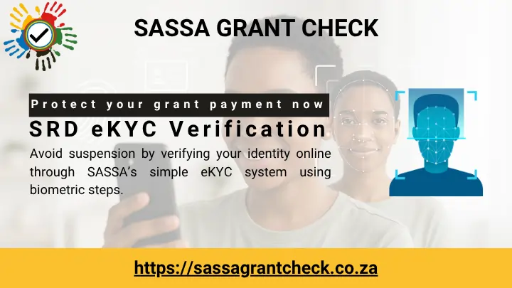 How to Complete Your SASSA eKYC Online for SRD R370 Grant 1 SASSA eKYC Verification